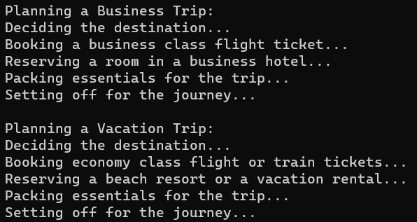 Real-Time Example of Template Method Design Pattern in C#: Planning a Trip