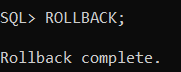 Example of ROLLBACK TCL Command in Oracle