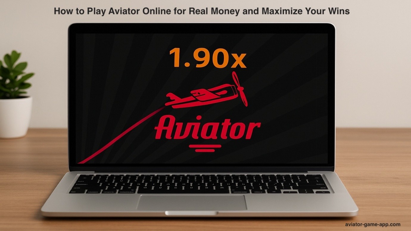 How to Play Aviator Online for Real Money and Maximize Your Wins