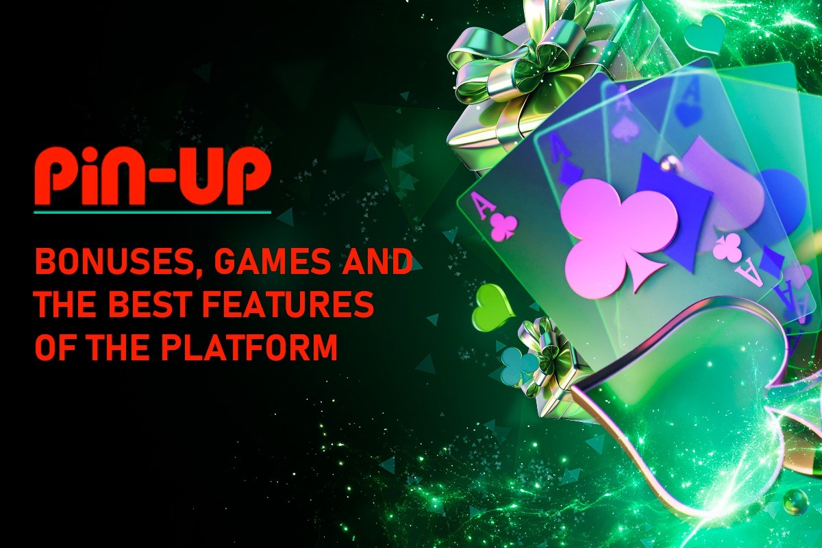 Pin-Up Review: Bonuses, Games and the Best Features of the Platform